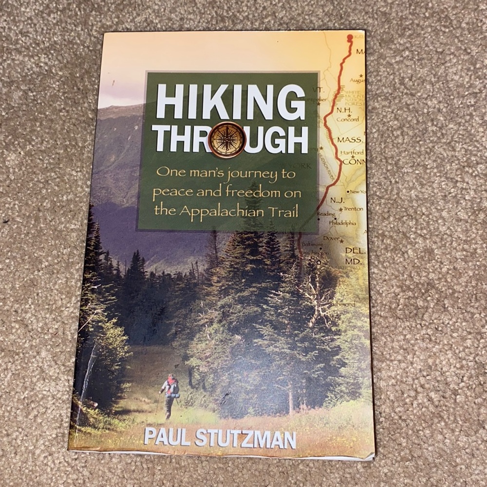 “Hiking Through” by Paul Stutzman book Appalachian trail